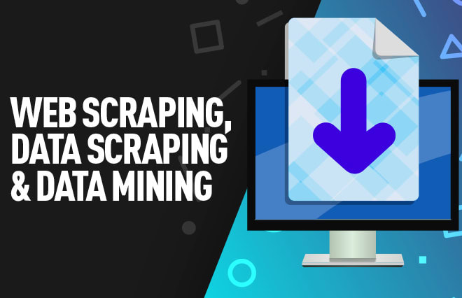 I will do web scraping, data mining, data scraping and data extraction