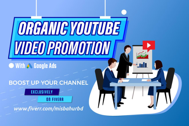 I will do youtube video promotion with google ads