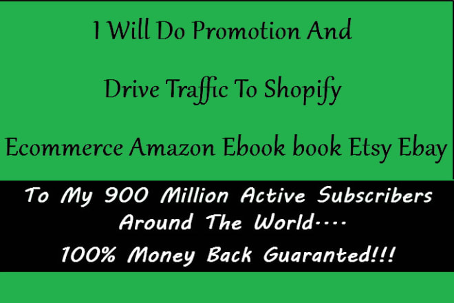 I will drive traffic to shopify, ecommerce,amazon,book,ebook etsy, ebay