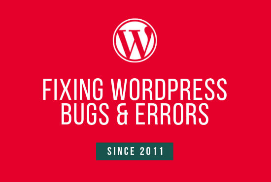 I will fix your wordpress errors and problems