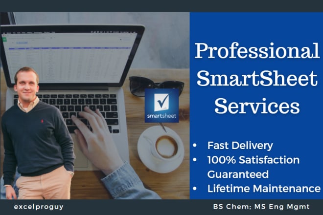 I will implement your excel spreadsheet into smartsheet