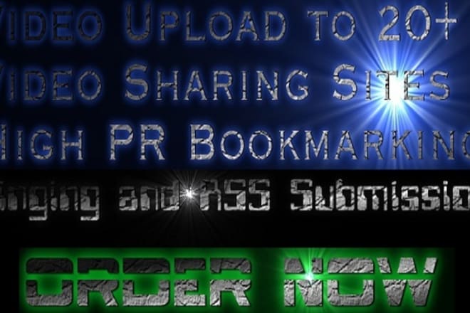 I will in 24 hours manually upload your video to top 20 video sharing sites,build quality 10 pr 9 to pr 3 bookmarking links plus pinging and rss
