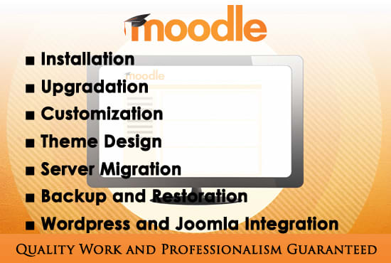 I will install, upgrade, migrate and customize moodle