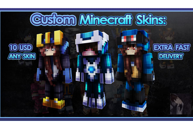 I will make custom high quality minecraft skins