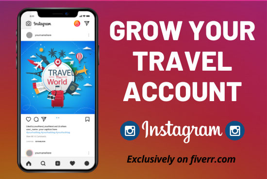 I will manage and grow your travel instagram account