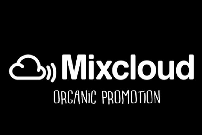 I will provide best mixcloud promotion