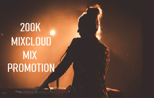 I will provide promotion across network of 200k genuine mixcloud users