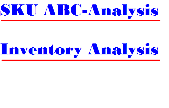 I will rate your inventory and do abc analysis of your sku products