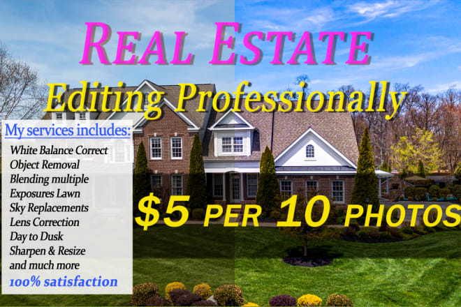 I will real estate photo editing professionally