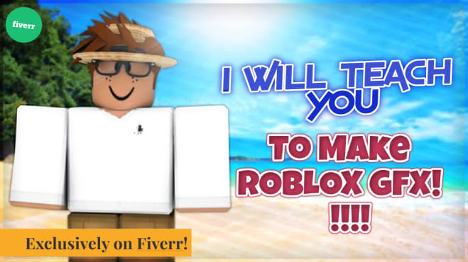 I will teach you how to make roblox gfx