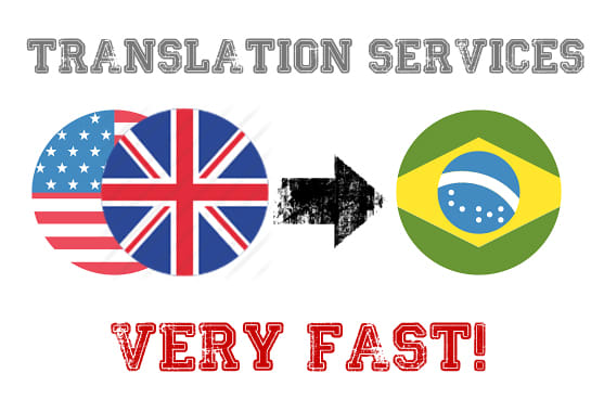 I will translate english into brazilian portuguese quickly