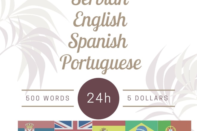 I will translate serbian, english, spanish, portuguese