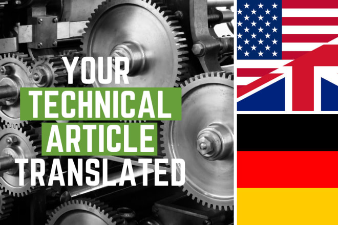 I will translate technical articles or listings english and german