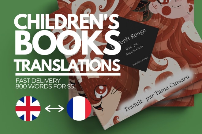I will translate your childrens books from english to french