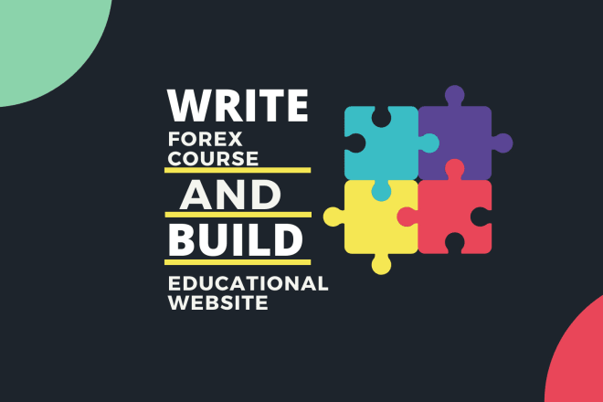 I will write a forex course and build a money making educational website