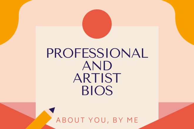 I will write a professional or artist bio