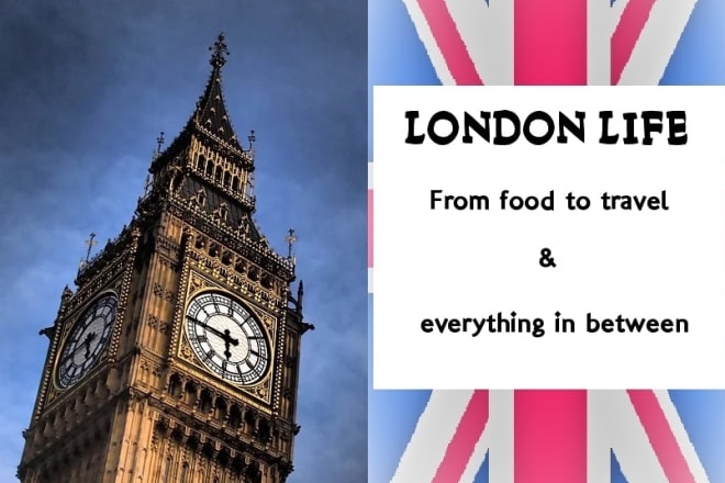 I will write about anything to do with london