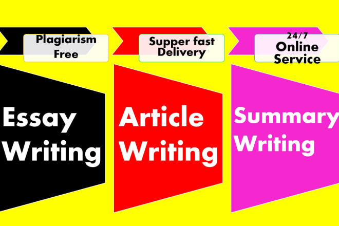 I will write essays,research, summaries,articles and blog