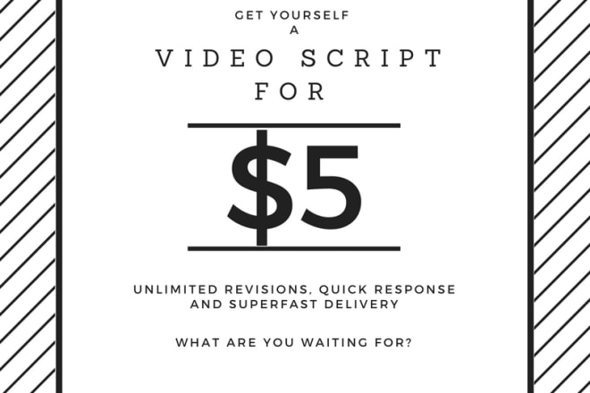 I will write the script for your marketing video or TV commercial