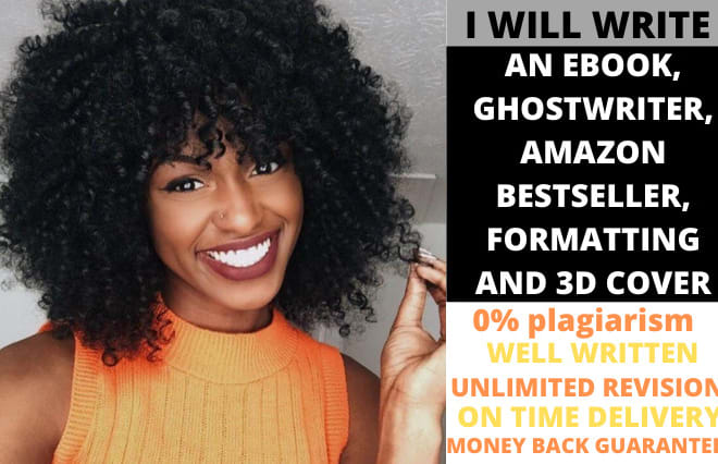 I will be your ebook writer, ebook writing, ghostwriting, ghost writer and kindle books