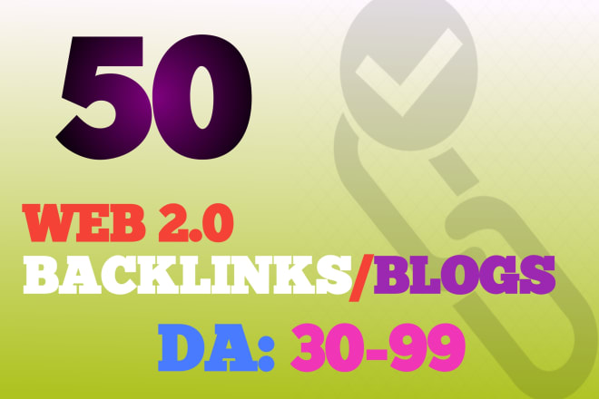 I will build 50 web 20 backlinks on web 20 blogs seo service