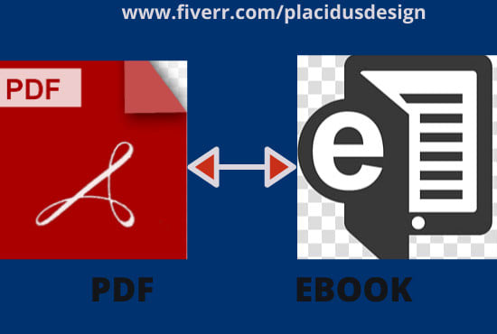 I will covert PDF to ebook and ebook to PDF