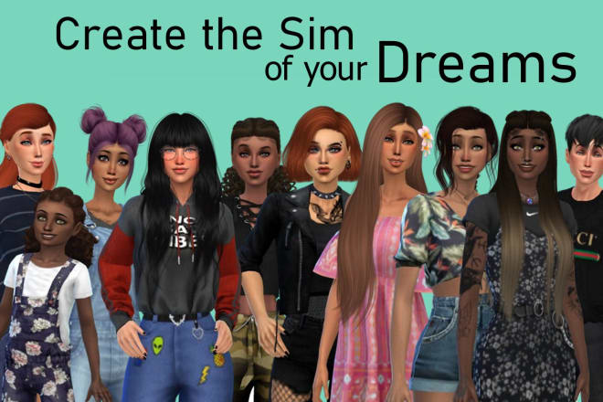 I will create any character in the sims 4 for you