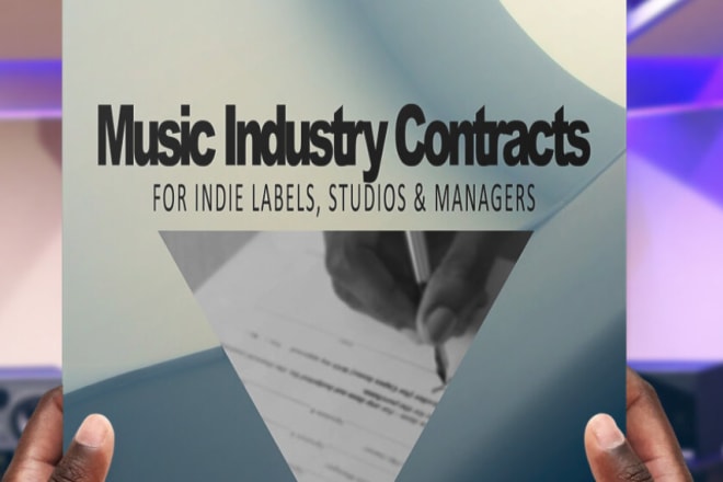 I will create music industry contracts that will cover you legally