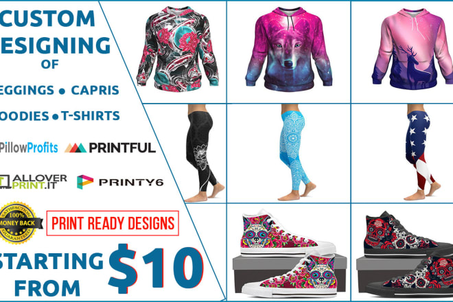 I will design custom leggings,hoodies,t shirts, shoes and logo