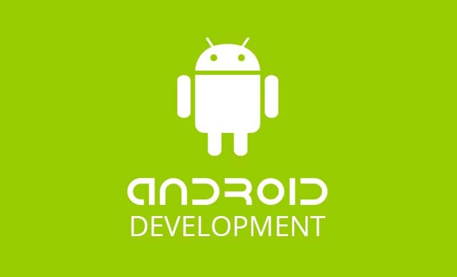I will do android app development or be your android developer
