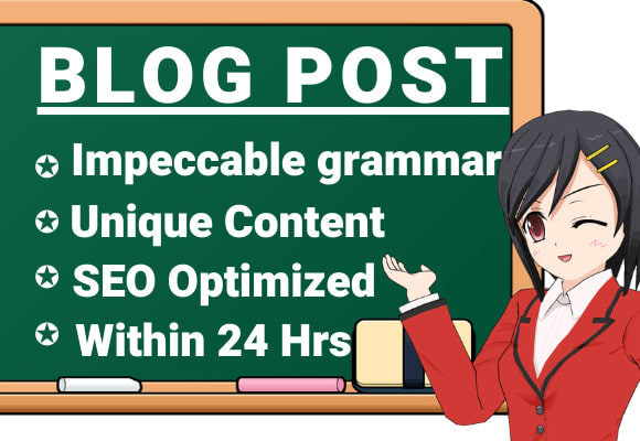 I will do content writing, content article, blog post, blog writer