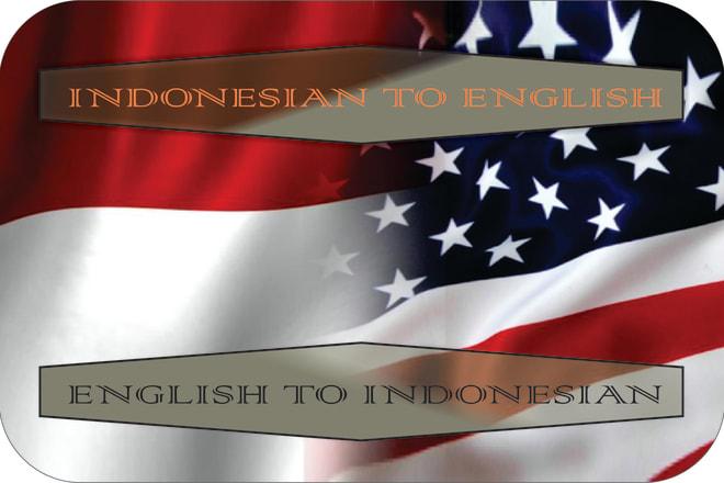 I will do english indonesian translation for you
