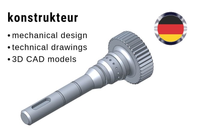 I will do mechanical design, technical drawing and 3d cad modeling