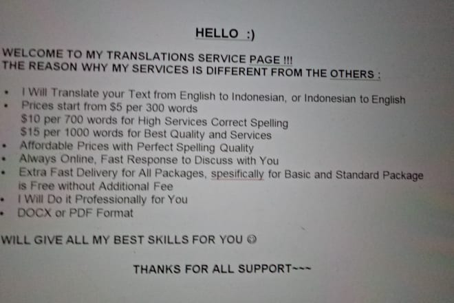 I will do very fast translate for indonesian, malay, and english
