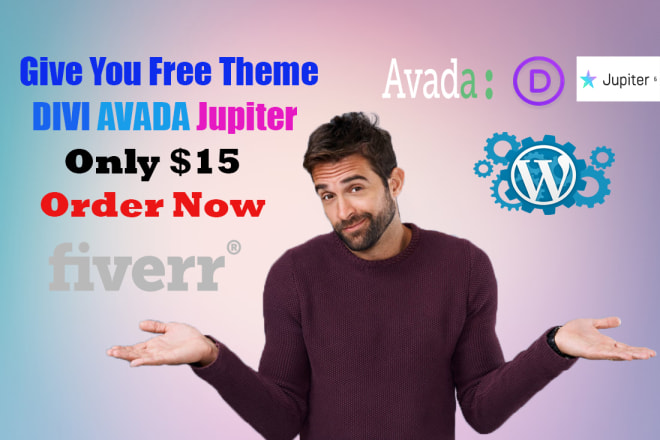 I will give you wordpress free thime like divi avada jupiter