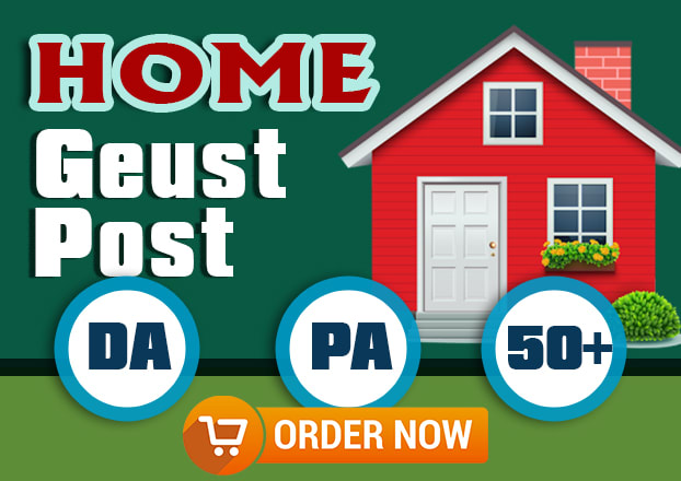 I will home improvement guest post high authority blog