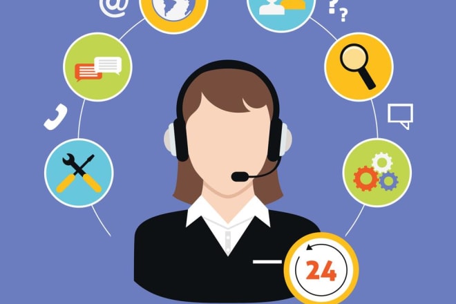 I will provide customer support services