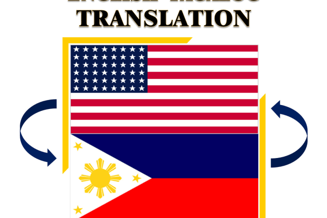 I will provide excellent english tagalog translation service