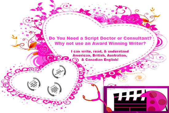 I will provide script consultant or doctor services