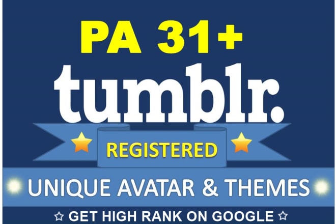 I will register 80 expired tumblr pa 30 plus