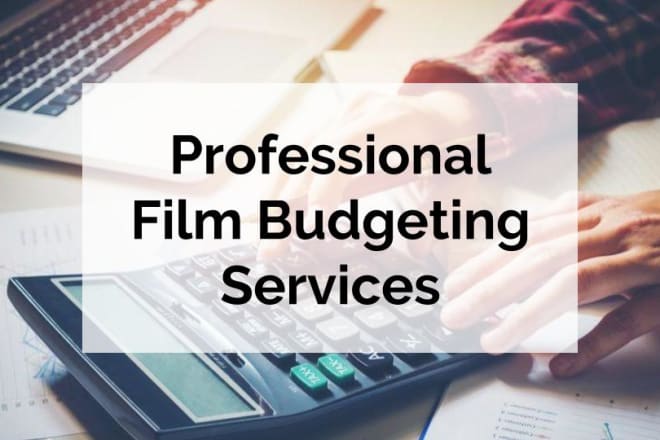 I will schedule, breakdown, and budget your film