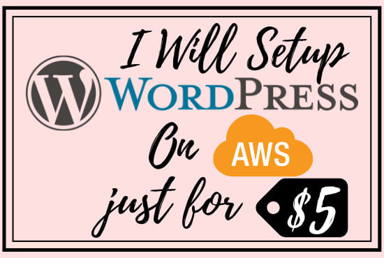 I will setup wordpress on AWS or lightsail