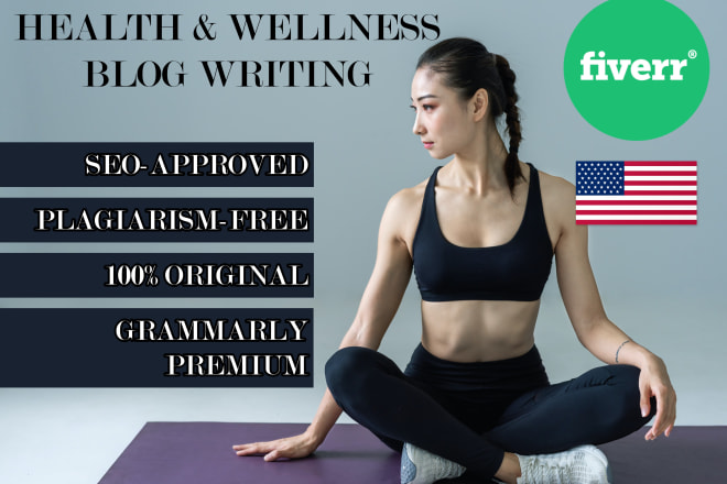 I will write an SEO health or wellness blog for your website