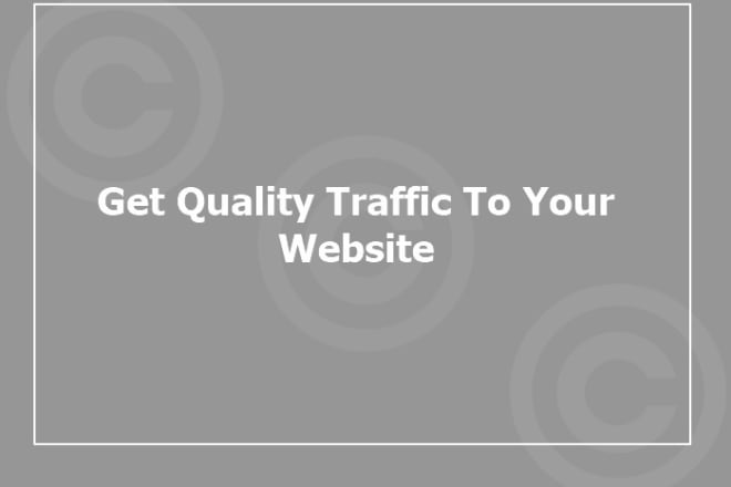 I will bring quality traffic that converts