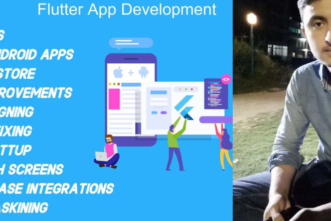 I will build your responsive mob and web apps for android and ios by flutter framwork