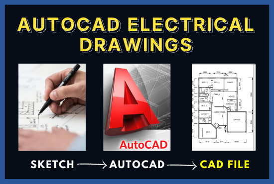 I will change pdf sketches images blueprint electrical drawings to 2d autocad