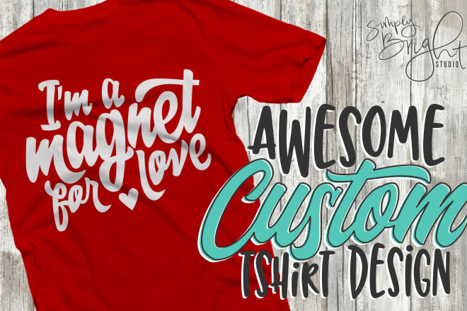 I will create an awesome custom typographic tshirt design