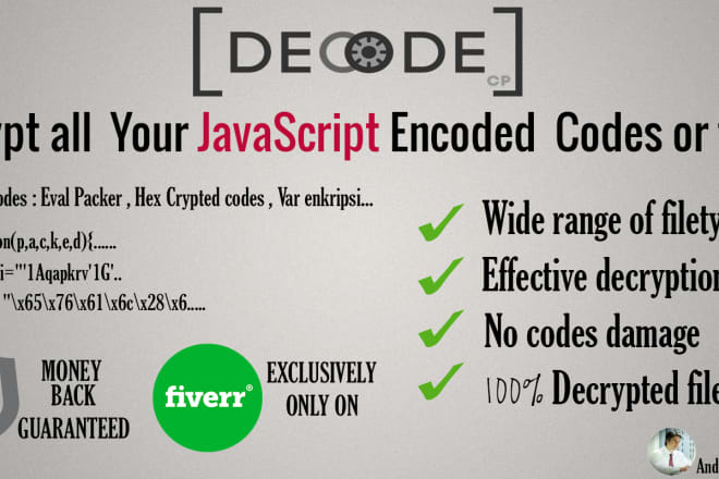 I will decrypt all your javascript encoded codes or files