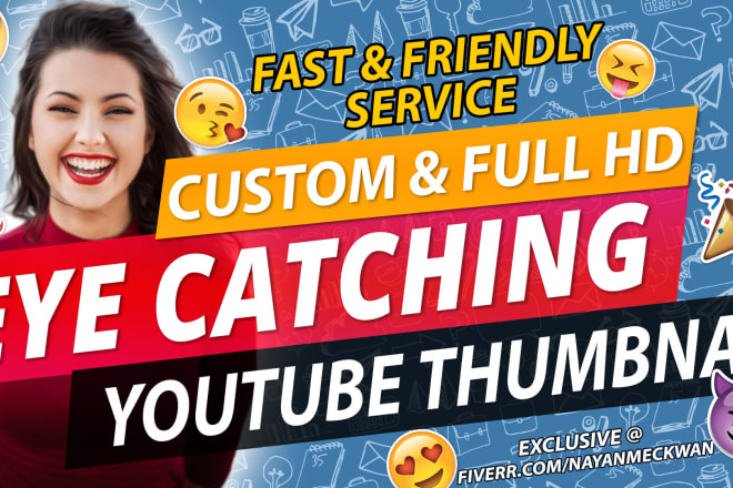 I will design custom eye catchy youtube video thumbnail in 12h