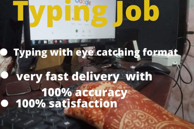 I will do english typing job, 40 pages within 24 hours, your typist